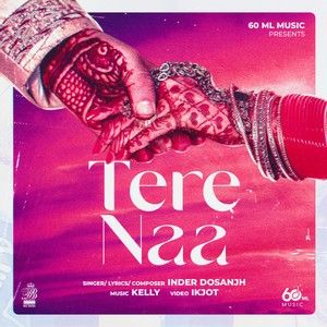 Tere Naa Inder Dosanjh mp3 song free download, Tere Naa Inder Dosanjh full album