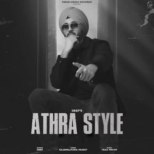 Athra Style Deep mp3 song free download, Athra Style Deep full album