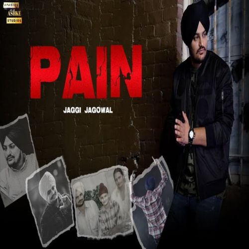 Pain Tribute To Sidhu Moosewala Jaggi Jagowal mp3 song free download, Pain Tribute To Sidhu Moosewala Jaggi Jagowal full album