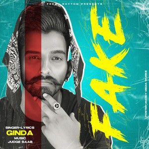 Fake Ginda mp3 song free download, Fake Ginda full album