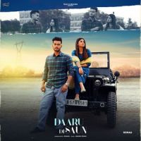 Daaru Di Saun Ronaq mp3 song free download, Daaru Di Saun Ronaq full album