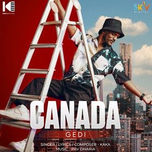 Canada Gedi Kaka mp3 song free download, Canada Gedi Kaka full album