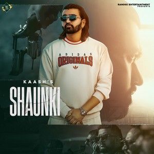 Shaunki Kaash mp3 song free download, Shaunki Kaash full album