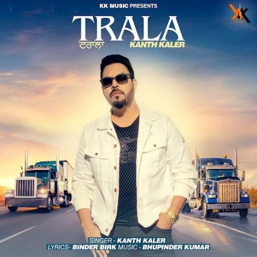 Trala Kanth Kaler mp3 song free download, Trala Kanth Kaler full album