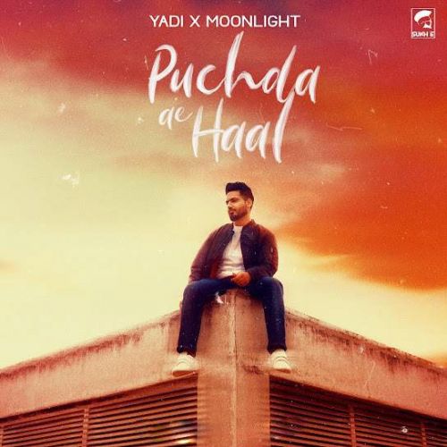 Puchda Ae Haal Yadi mp3 song free download, Puchda Ae Haal Yadi full album