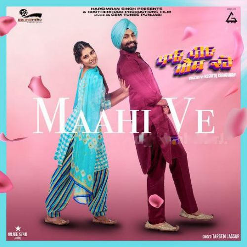 Maahi Ve Tarsem Jassar, Mix Singh mp3 song free download, Maahi Ve Tarsem Jassar, Mix Singh full album