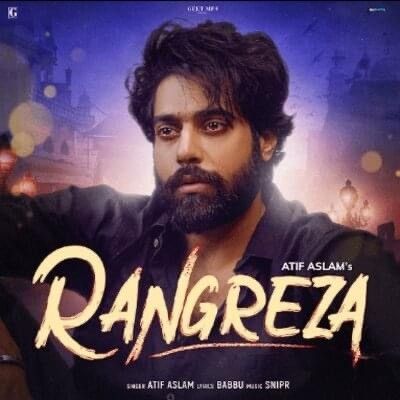 Rangreza Atif Aslam mp3 song free download, Rangreza Atif Aslam full album