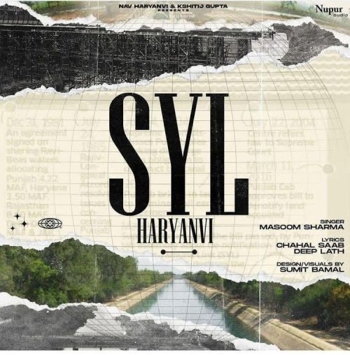 SYL Haryanvi Masoom Sharma mp3 song free download, SYL Haryanvi Masoom Sharma full album