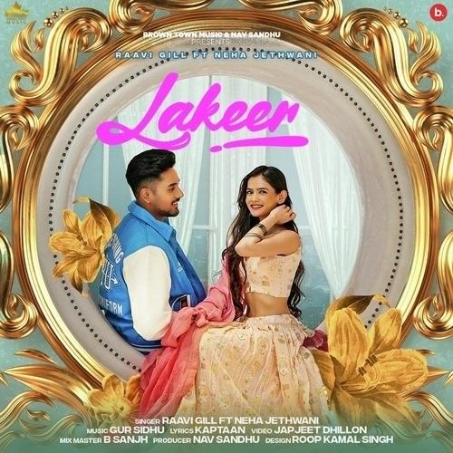 Lakeer Raavi Gill mp3 song free download, Lakeer Raavi Gill full album