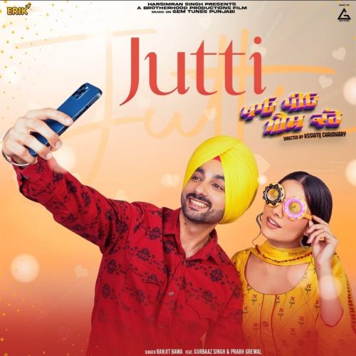 Jutti Ranjit Bawa mp3 song free download, Jutti Ranjit Bawa full album
