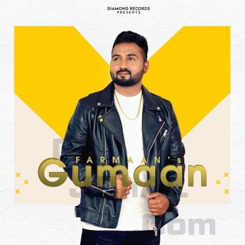 Gumaan Farmaan mp3 song free download, Gumaan Farmaan full album