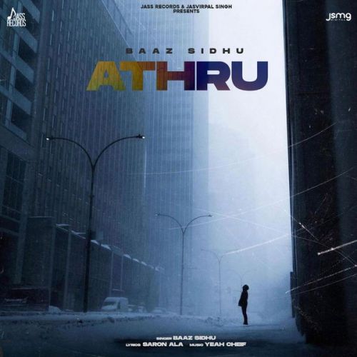 Athru Baaz Sidhu mp3 song free download, Athru Baaz Sidhu full album