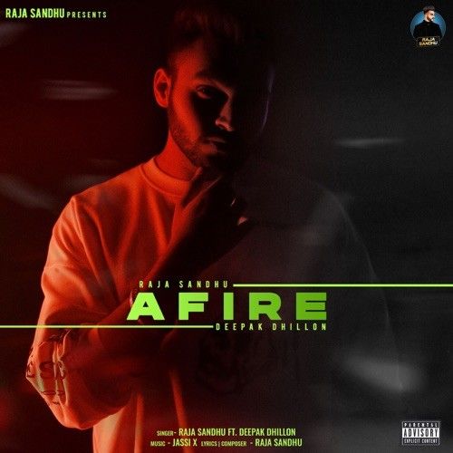 Afire Raja Sandhu mp3 song free download, Afire Raja Sandhu full album