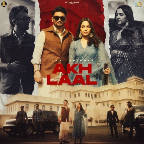 Akh Laal Sabi Bhinder mp3 song free download, Akh Laal Sabi Bhinder full album