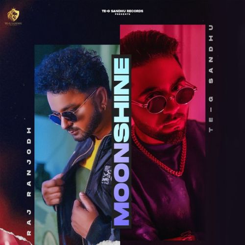 Moonshine Te-G Sandhu mp3 song free download, Moonshine Te-G Sandhu full album