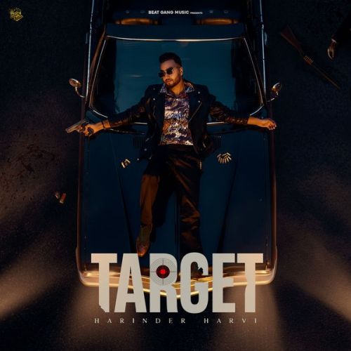 Target Harinder Harvi mp3 song free download, Target Harinder Harvi full album