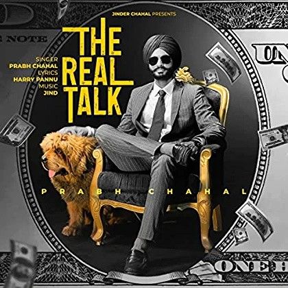 The Real Talk Prabh Chahal mp3 song free download, The Real Talk Prabh Chahal full album