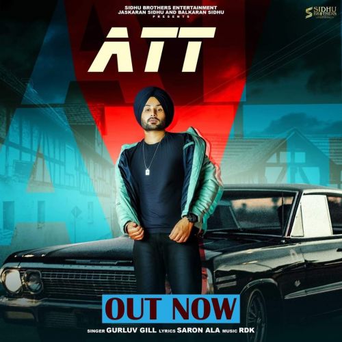 Att Gurluv Gill mp3 song free download, Att Gurluv Gill full album