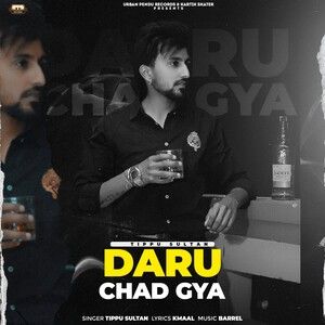 Daru Chad Gya Tippu Sultan mp3 song free download, Daru Chad Gya Tippu Sultan full album