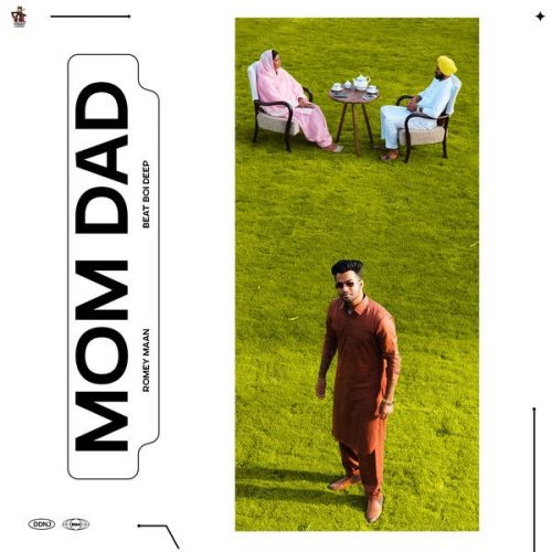 Mom Dad Romey Maan mp3 song free download, Mom Dad Romey Maan full album