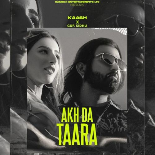 Akh Da Taara Kaash mp3 song free download, Akh Da Taara Kaash full album