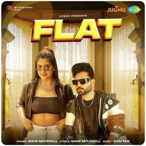 Flat Mani Moudgill mp3 song free download, Flat Mani Moudgill full album