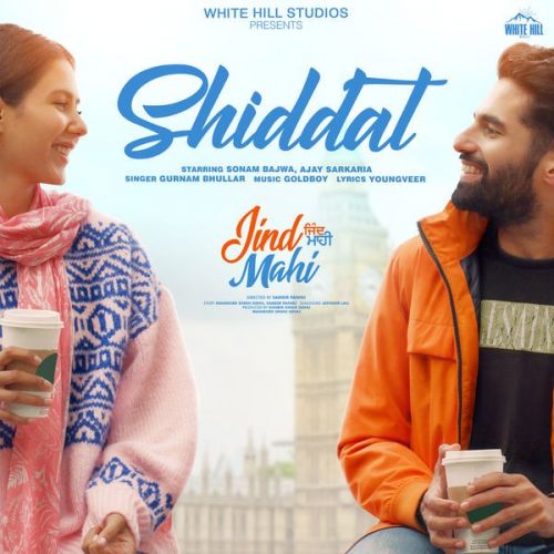 Shiddat Gurnam Bhullar mp3 song free download, Shiddat Gurnam Bhullar full album