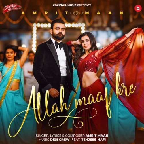 Allah Maaf Kre Amrit Maan mp3 song free download, Allah Maaf Kre Amrit Maan full album