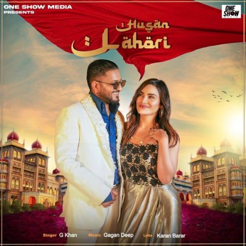 Husan Lahori G Khan mp3 song free download, Husan Lahori G Khan full album