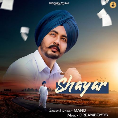 Chitta Mand mp3 song free download, Shayar - EP Mand full album