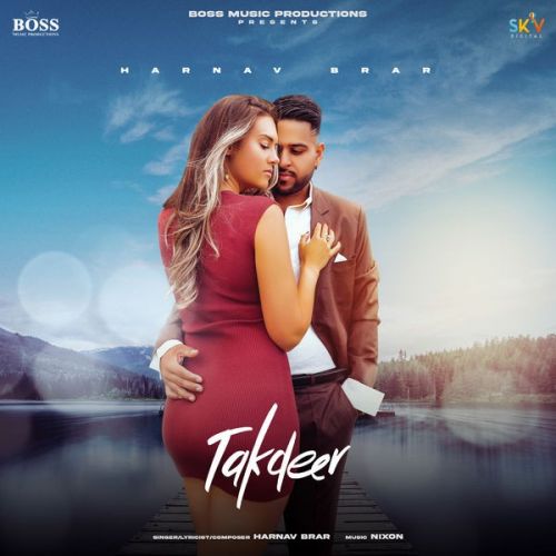 Takdeer Harnav Brar mp3 song free download, Takdeer Harnav Brar full album