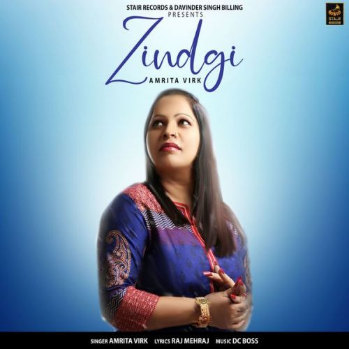 Zindgi Amrita Virk mp3 song free download, Zindgi Amrita Virk full album