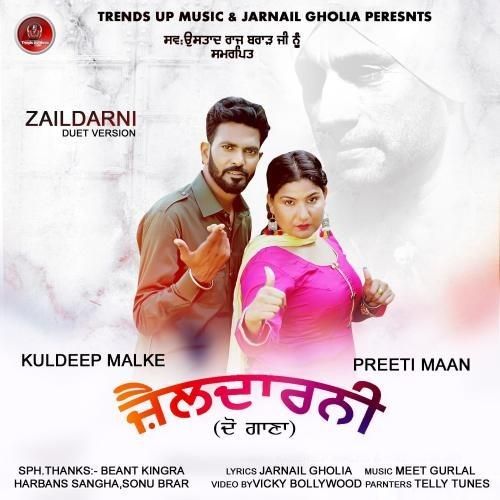 Zaildarni Kuldeep Malke, Preeti Maan mp3 song free download, Zaildarni Kuldeep Malke, Preeti Maan full album