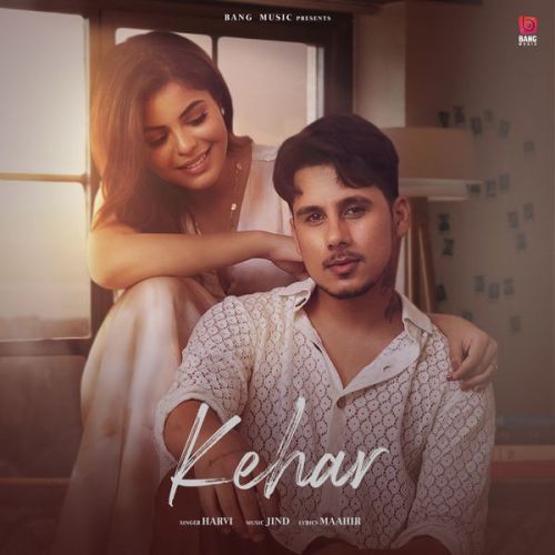 Kehar Harvi mp3 song free download, Kehar Harvi full album