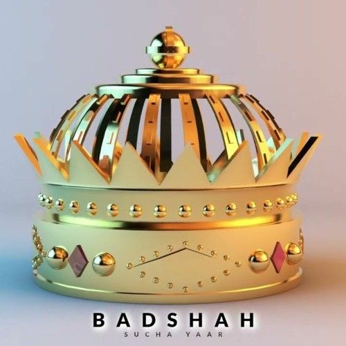 Badshah Sucha Yaar mp3 song free download, Badshah Sucha Yaar full album