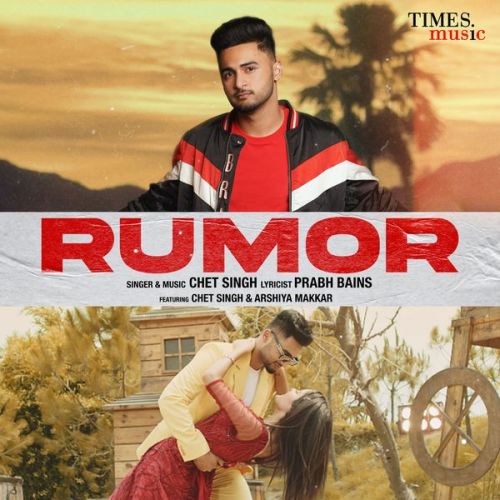 Rumor Chet Singh mp3 song free download, Rumor Chet Singh full album