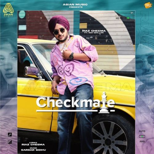 Checkmate Riaz Cheema mp3 song free download, Checkmate Riaz Cheema full album