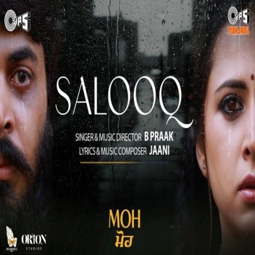 Salooq Jaani, B Praak mp3 song free download, Salooq Jaani, B Praak full album