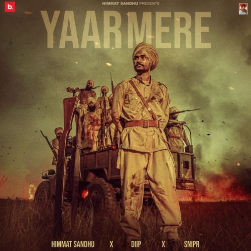 Yaar Mere Himmat Sandhu mp3 song free download, Yaar Mere Himmat Sandhu full album