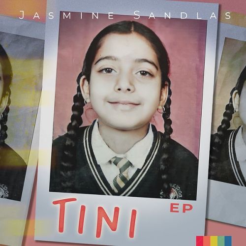 Tini - EP By Jasmine Sandlas full mp3 album downlad