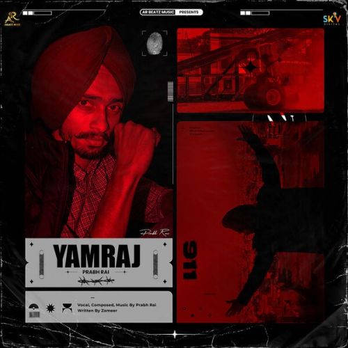 Yamraj Prabh Rai mp3 song free download, Yamraj Prabh Rai full album