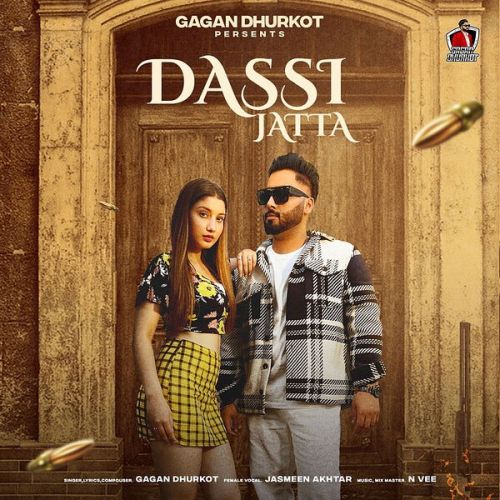 Dassi Jatta Gagan Dhurkot mp3 song free download, Dassi Jatta Gagan Dhurkot full album