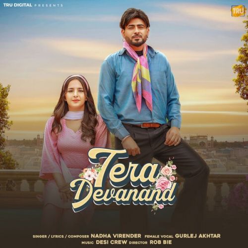 Tera Devanand Nadha Virender mp3 song free download, Tera Devanand Nadha Virender full album