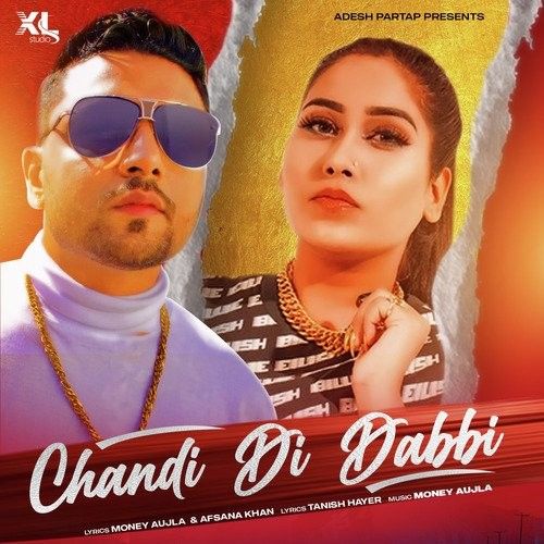 Chandi Di Dabbi Afsana Khan mp3 song free download, Chandi Di Dabbi Afsana Khan full album