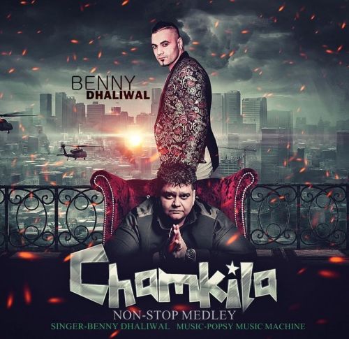 Chamkila Benny Dhaliwal mp3 song free download, Chamkila Benny Dhaliwal full album