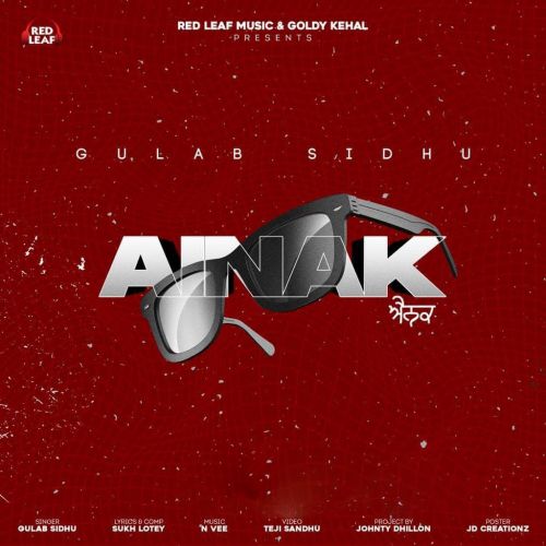 Ainak Gulab Sidhu mp3 song free download, Ainak Gulab Sidhu full album