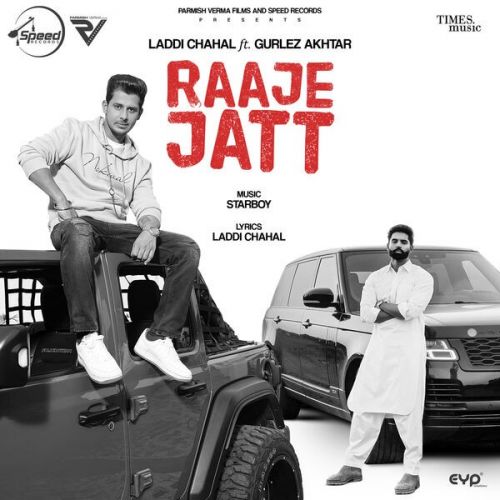 Raaje Jatt Laddi Chahal mp3 song free download, Raaje Jatt Laddi Chahal full album