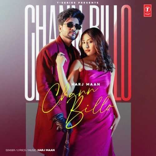 Chann Billo Harj Maan mp3 song free download, Chann Billo Harj Maan full album