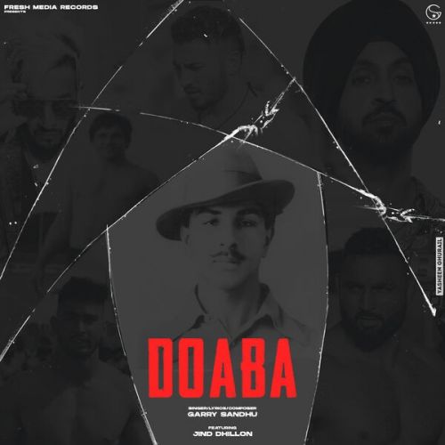 DOABA Garry Sandhu mp3 song free download, DOABA Garry Sandhu full album