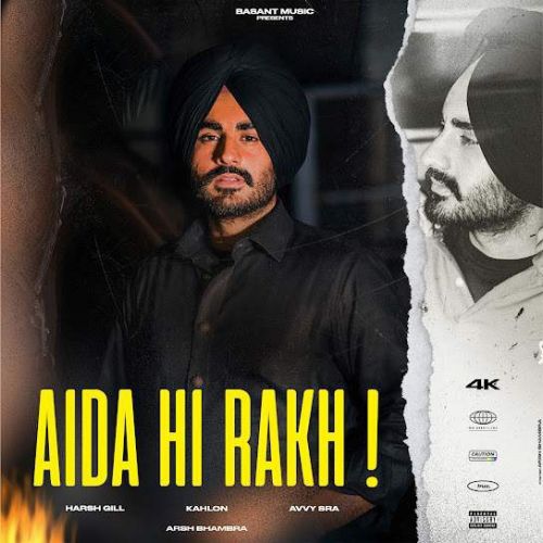 Aida Hi Rakh Harsh Gill mp3 song free download, Aida Hi Rakh Harsh Gill full album